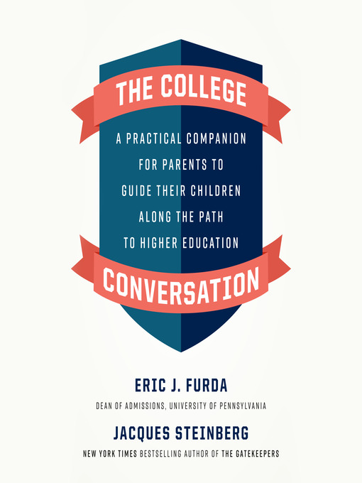 Title details for The College Conversation by Eric J. Furda - Available